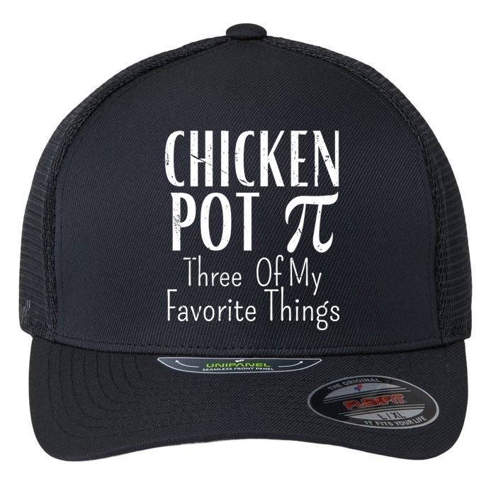 Chicken Pot Pie Funny Math Pun Chicken Pot Pi Day Gift Flexfit Unipanel Trucker Cap