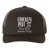 Chicken Pot Pie Funny Math Pun Chicken Pot Pi Day Gift Yupoong Adult 5-Panel Trucker Hat