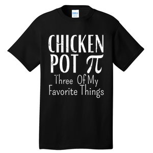 Chicken Pot Pie Funny Math Pun Chicken Pot Pi Day Gift Tall T-Shirt