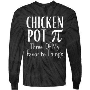 Chicken Pot Pie Funny Math Pun Chicken Pot Pi Day Gift Tie-Dye Long Sleeve Shirt