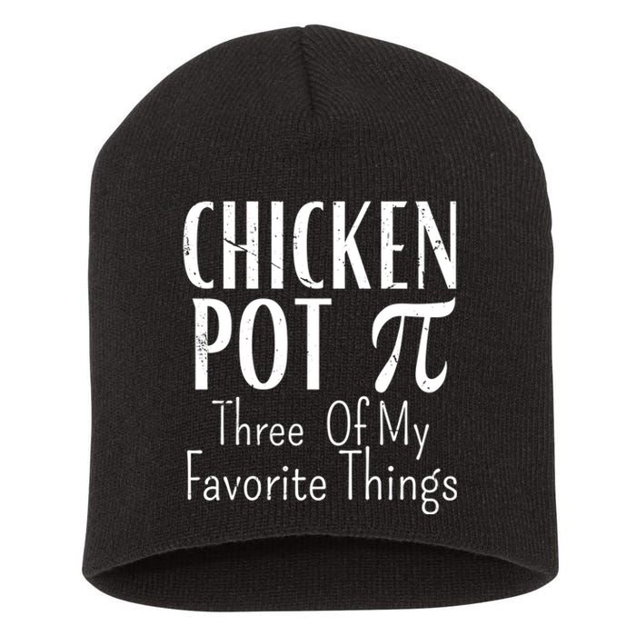 Chicken Pot Pie Funny Math Pun Chicken Pot Pi Day Gift Short Acrylic Beanie