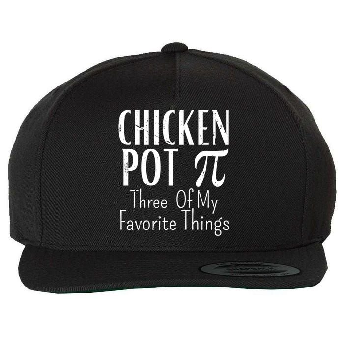 Chicken Pot Pie Funny Math Pun Chicken Pot Pi Day Gift Wool Snapback Cap