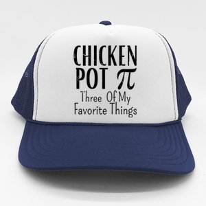 Chicken Pot Pie Funny Math Pun Chicken Pot Pi Day Gift Trucker Hat