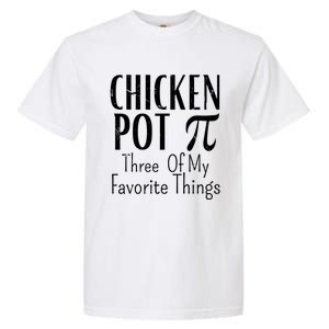 Chicken Pot Pie Funny Math Pun Chicken Pot Pi Day Gift Garment-Dyed Heavyweight T-Shirt