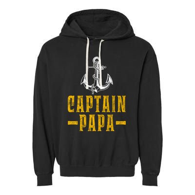 Captain Papa Pontoon Boat Owner Captain Sailors Boating Gift Garment-Dyed Fleece Hoodie