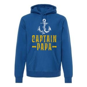 Captain Papa Pontoon Boat Owner Captain Sailors Boating Gift Premium Hoodie