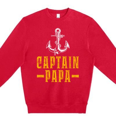 Captain Papa Pontoon Boat Owner Captain Sailors Boating Gift Premium Crewneck Sweatshirt