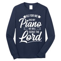 Christian Piano Player Design Serve The Lord Pianist Gift Long Sleeve Shirt