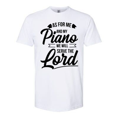 Christian Piano Player Design Serve The Lord Pianist Gift Softstyle CVC T-Shirt