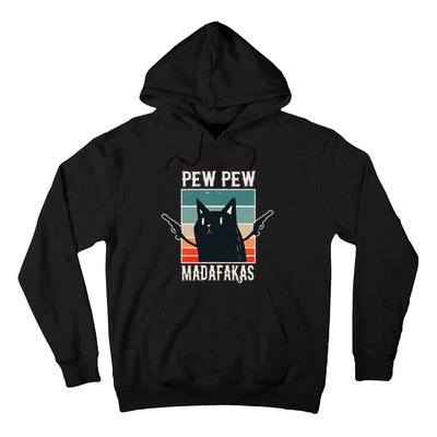 Cat Pew Pew Madafakas Retro Vintage Gift Hoodie