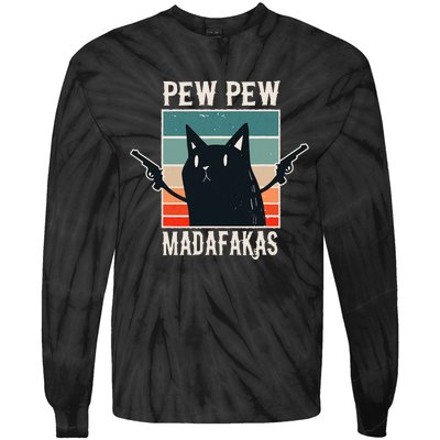 Cat Pew Pew Madafakas Retro Vintage Gift Tie-Dye Long Sleeve Shirt