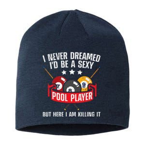 Cool Pool Player Design For Men Women Pool Billiards Player Sustainable Beanie