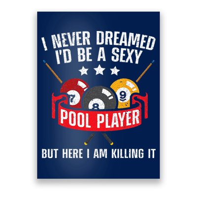 Cool Pool Player Design For Men Women Pool Billiards Player Poster