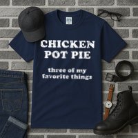 Chicken Pot Pie Three Of My Favorite Things Tall T-Shirt