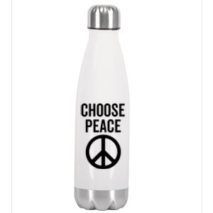 Choose Peace Peaceful Happiness Peace Sign Message Of Love Gift Stainless Steel Insulated Water Bottle