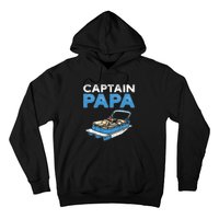 Captain Papa. Pontoon Boat Captain Hoodie