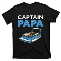 Captain Papa. Pontoon Boat Captain T-Shirt