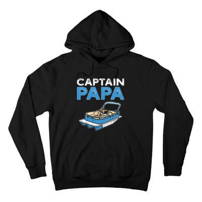 Captain Papa. Pontoon Boat Captain Tall Hoodie