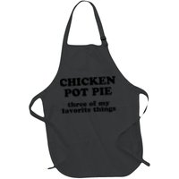 Chicken Pot Pie 3 Of My Favorite Things Apron
