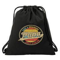 Cool Papa, Papa Like A Grandpa Only Cooler, Best Papa Ever  Drawstring Bag