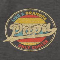 Cool Papa, Papa Like A Grandpa Only Cooler, Best Papa Ever  Vector Backpack
