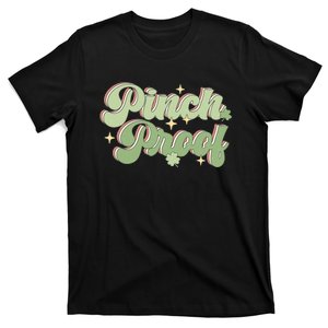 Cute Pinch Proof St Patricks Day T-Shirt