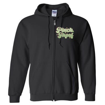 Cute Pinch Proof St Patricks Day Full Zip Hoodie