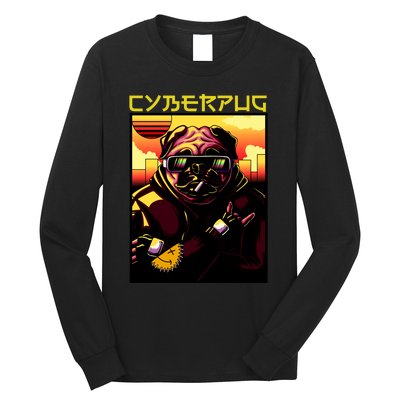 Cyberpug Parody Pug Dog Cyber Punk Long Sleeve Shirt