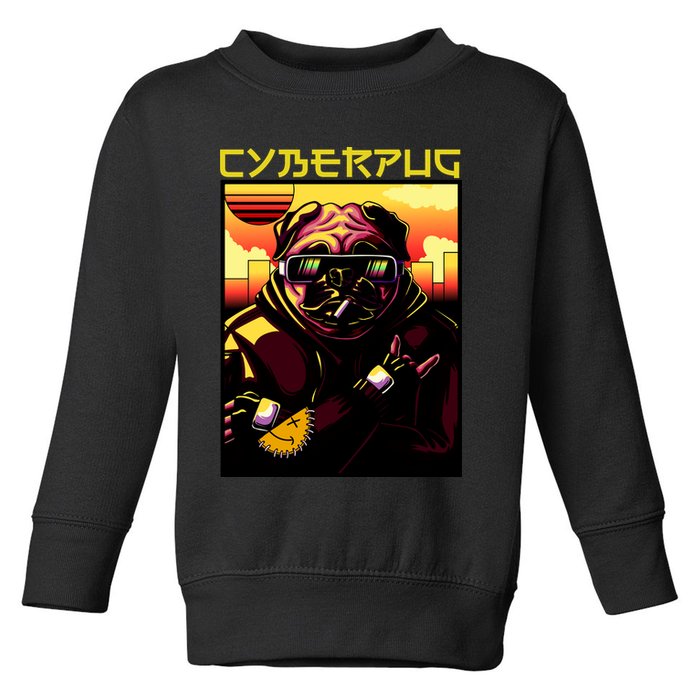 Cyberpug Parody Pug Dog Cyber Punk Toddler Sweatshirt