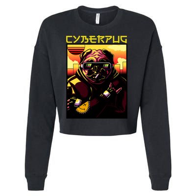 Cyberpug Parody Pug Dog Cyber Punk Cropped Pullover Crew
