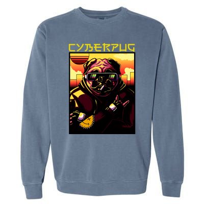 Cyberpug Parody Pug Dog Cyber Punk Garment-Dyed Sweatshirt