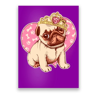 Cute Princess Pug Dog Poster