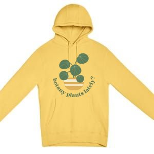 Cute Pilea Paperomiodes House Plant Botany Plants Lately Gift Premium Pullover Hoodie