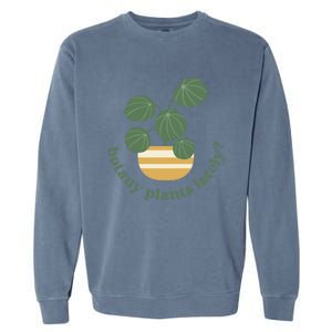 Cute Pilea Paperomiodes House Plant Botany Plants Lately Gift Garment-Dyed Sweatshirt