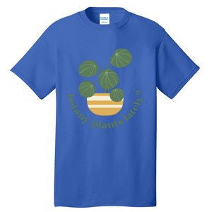 Cute Pilea Paperomiodes House Plant Botany Plants Lately Gift Tall T-Shirt