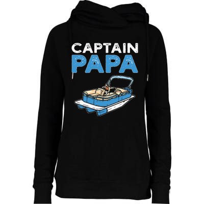 Captain Papa. Pontoon Boat Captain Womens Funnel Neck Pullover Hood