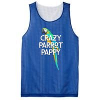 Crazy Parrot Pappy Animal Lover Dad Pet Lover Daddy Birthday Funny Gift Mesh Reversible Basketball Jersey Tank