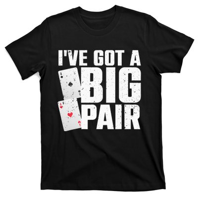 Cool Poker Player Design For Men Women Casino Lover Gambler T-Shirt