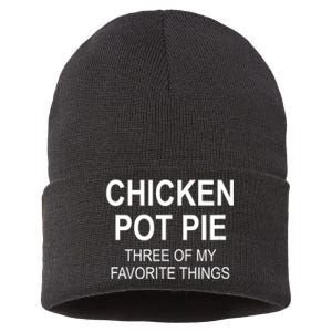 Chicken Pot Pie Three Of My Favorite Funny Gift Sustainable Knit Beanie