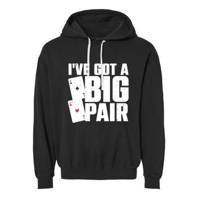 Cool Poker Player Design Casino Lover Gambler Garment-Dyed Fleece Hoodie