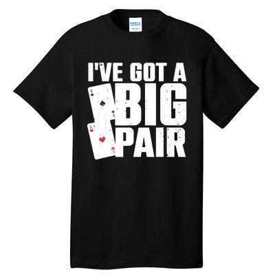 Cool Poker Player Design Casino Lover Gambler Tall T-Shirt