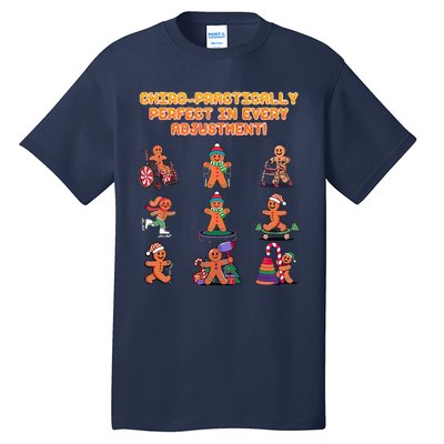 Chiro Practically Perfect In Every Adjustment Chiropractor Tall T-Shirt