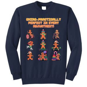 Chiro Practically Perfect In Every Adjustment Chiropractor Tall Sweatshirt