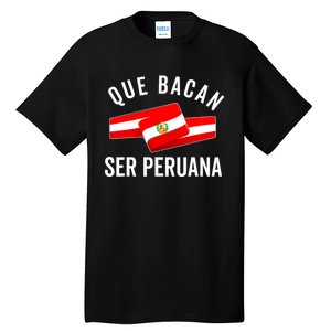 Camiseta Peruana Peruvian Flag Pride Peru Mujer Slang Women Tall T-Shirt