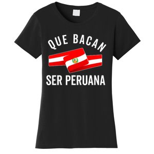 Camiseta Peruana Peruvian Flag Pride Peru Mujer Slang Women Women's T-Shirt