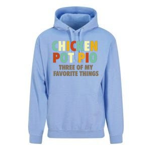 Chicken Pot Pie Three Of My Favorite Things Funny & Humor Pi Unisex Surf Hoodie