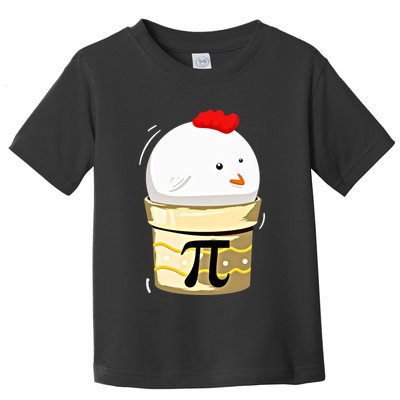 Chicken Pot Pie Pi Day Math Teachers Gift Funny Geeks Cute Gift Toddler T-Shirt