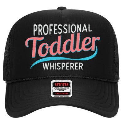 Childcare Provider Professional Whisperer High Crown Mesh Back Trucker Hat