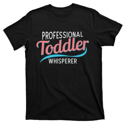 Childcare Provider Professional Whisperer T-Shirt