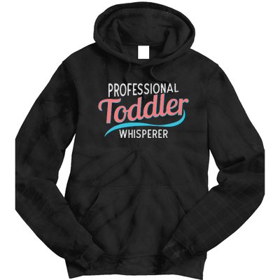 Childcare Provider Professional Whisperer Tie Dye Hoodie